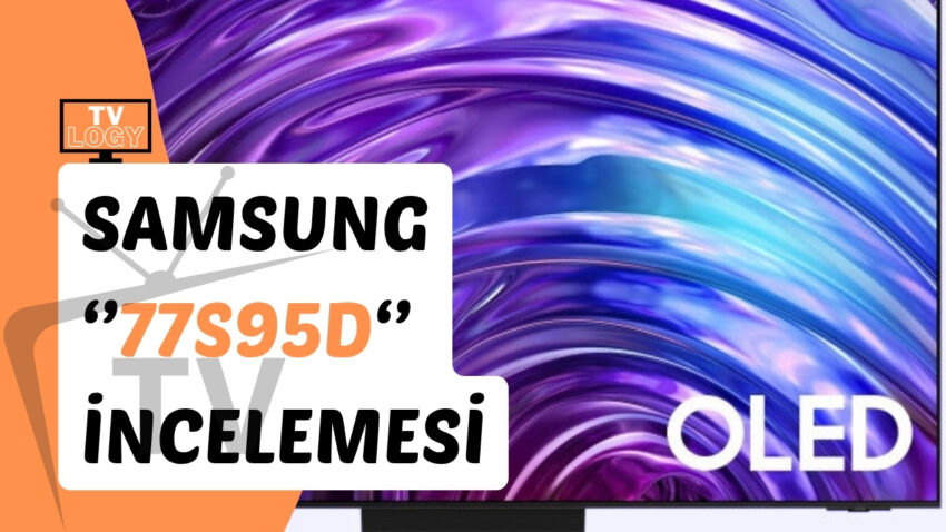 Samsung 77S95D İncelemesi